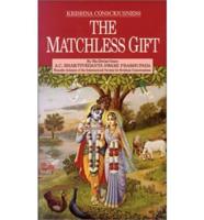 Krsna Consciousness, the Matchless Gift