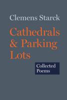 Cathedrals & Parking Lots