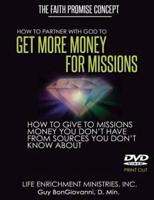 How to Partner With God to Get More Money for Missions