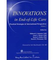 Innovations in End-Of-Life Care: Practical Strategies &amp; International Perspectives