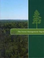 Forest Management Digest, Ninth Edition