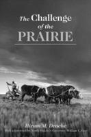 The Challenge of the Prairie