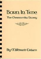 Born in Time: The Christmas Story