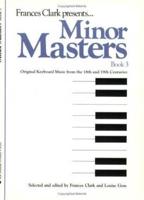 Minor Masters, Book 3