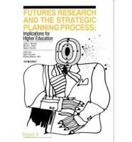 Futures Research and the Strategic Planning Process