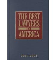 The Best Lawyers in America 2001-2002
