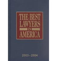 The Best Lawyers in America 2003-2004
