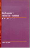 Contemporary Collective Bargaining in the Private Sector
