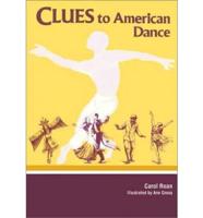 Clues to American Dance