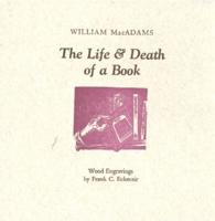The Life & Death of a Book