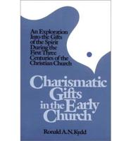 Charismatic Gifts in the Early Church