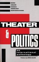 Theater & Politics