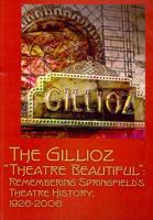 The Gillioz "Theatre Beautiful"