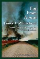 For, from, About James T. Whitehead