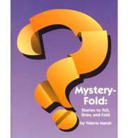 Mystery-Fold