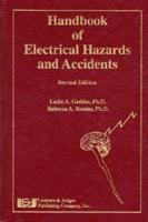 Handbook of Electrical Hazards and Accidents