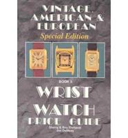 Vintage American & European Wrist Watch Price Guide