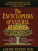 Encyclopedia of Natural Remedies, The