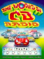The World of CB Radio