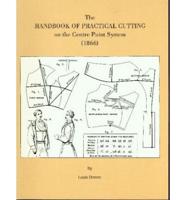 The Handbook of Practical Cutting on the Centre Point System