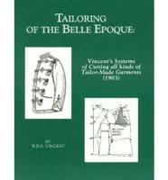 Tailoring of the Belle Epoque
