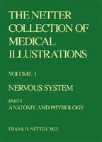 The Netter Collection of Medical Illustrations - Nervous System