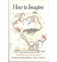 How to Imagine