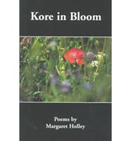 Kore in Bloom