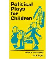 Political Plays for Children