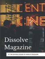 Dissolve Magazine - Issue 1