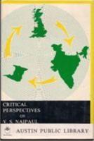 Critical Perspectives on V. S. Naipaul