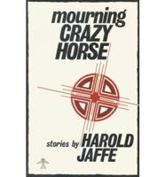 Mourning Crazy Horse