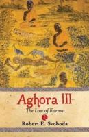 Aghora III