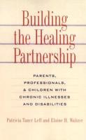 Building the Healing Partnership