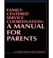 Family-Centered Service Coordination