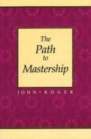 The Path to Mastership
