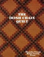 Irish Chain Quilts - Print on Demand Edition