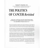 Politics of Cancer Revisited