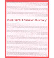 2003 Higher Education Directory