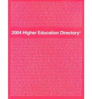 2004 Higher Education Directory