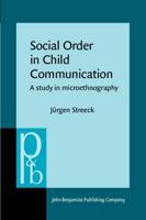 Social Order in Child Communication