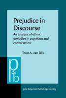 Prejudice in Discourse