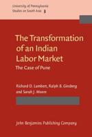 The Transformation of an Indian Labor Market