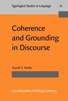 Coherence and Grounding in Discourse