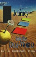 A Journey Into the Deaf-World