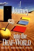 Journey Into the Deaf-World