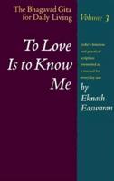 To Love Is to Know Me
