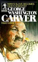 George Washington Carver (Sowers Series)