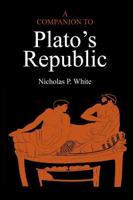 A Companion to Plato's Republic