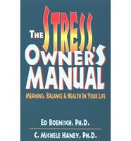 The Stress Owner's Manual